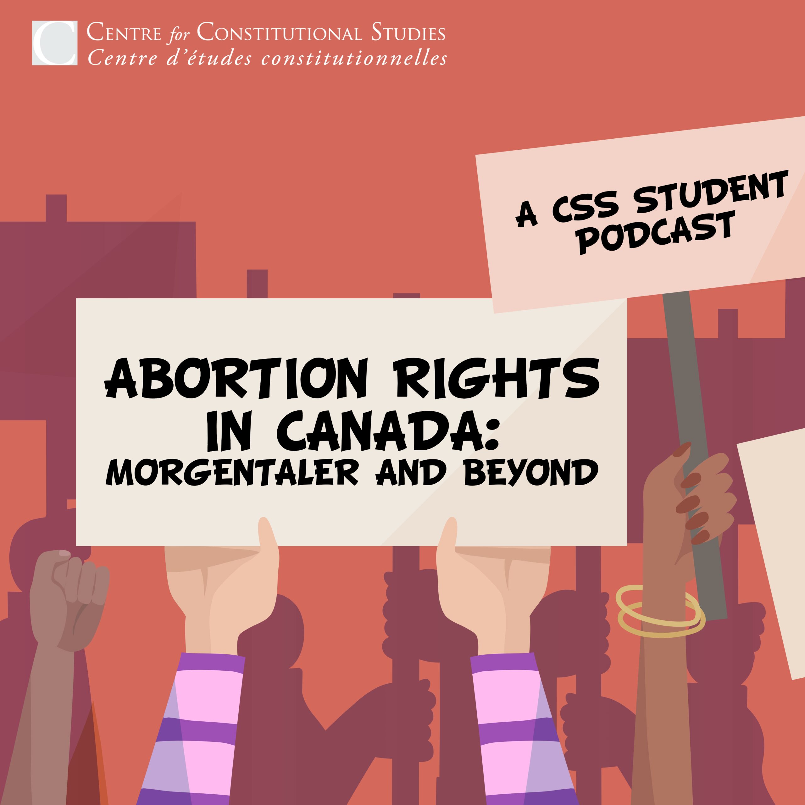 Abortion Rights in Canada Podcast | Centre for Constitutional Studies